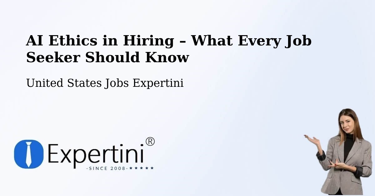 AI Ethics in Recruitment & Hiring – Windham - Windham, United States Jobs Expertini