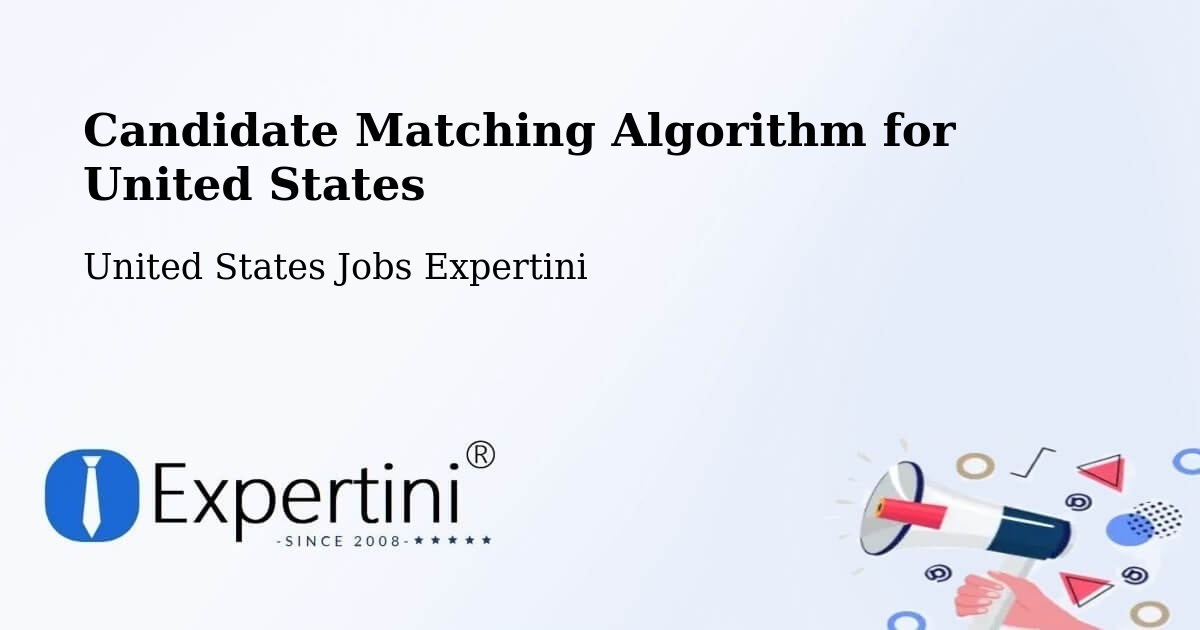 Candidate Matching Algorithm Overview – Windham - United States Jobs Expertini
