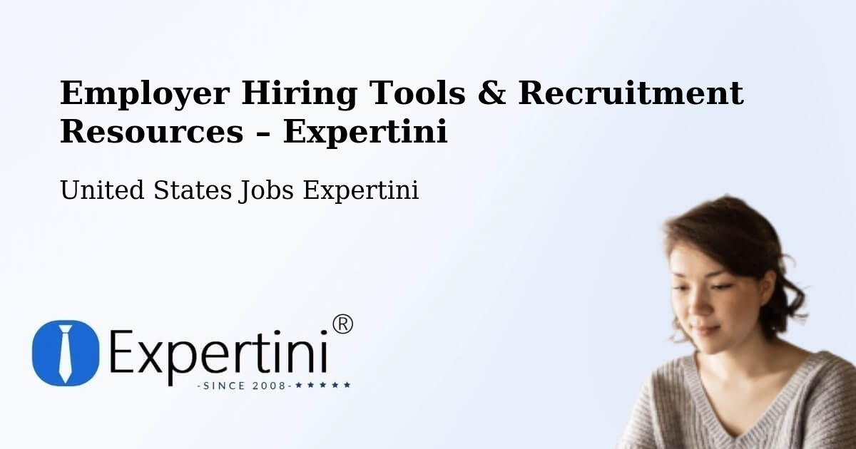 Employer Hiring Tools & Recruitment Resources – Windham - Windham, United States Jobs Expertini