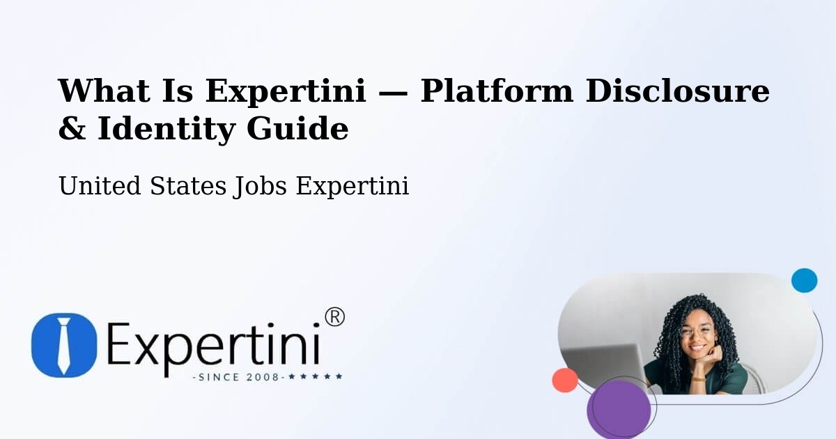 What Is Expertini — Platform Disclosure & Identity Guide – Windham